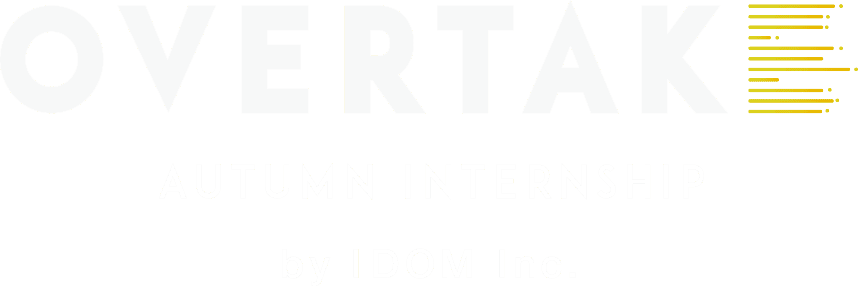 OVERTAKE AUTUMN INTERNSHIP by IDOM Inc.